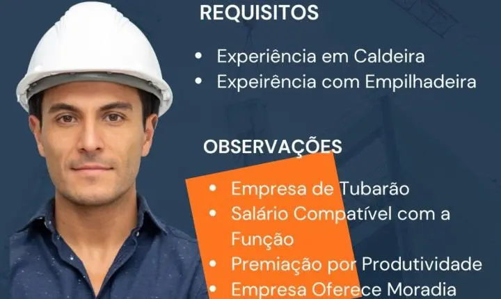 🚨 VAGA DE EMPREGO: OPERADOR DE MÁQUINA | TUBARÃO/SC